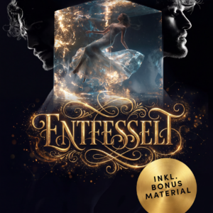 Entfessel Band 1 Taschenbuch